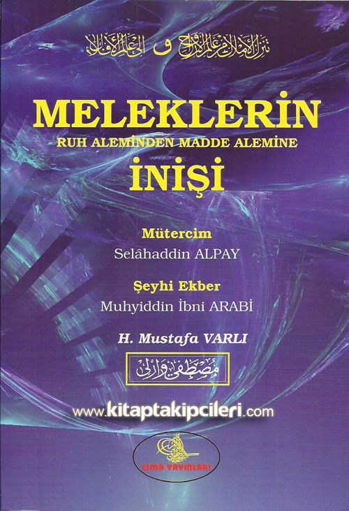 Meleklerin Ruh Aleminden Madde Alemine İnişi, Muhyiddin İbni Arabi