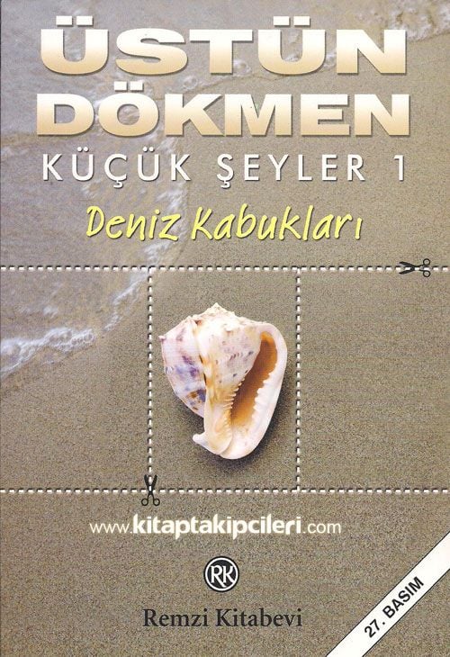 Küçük Şeyler 1 Deniz Kabukları Üstün Dökmen