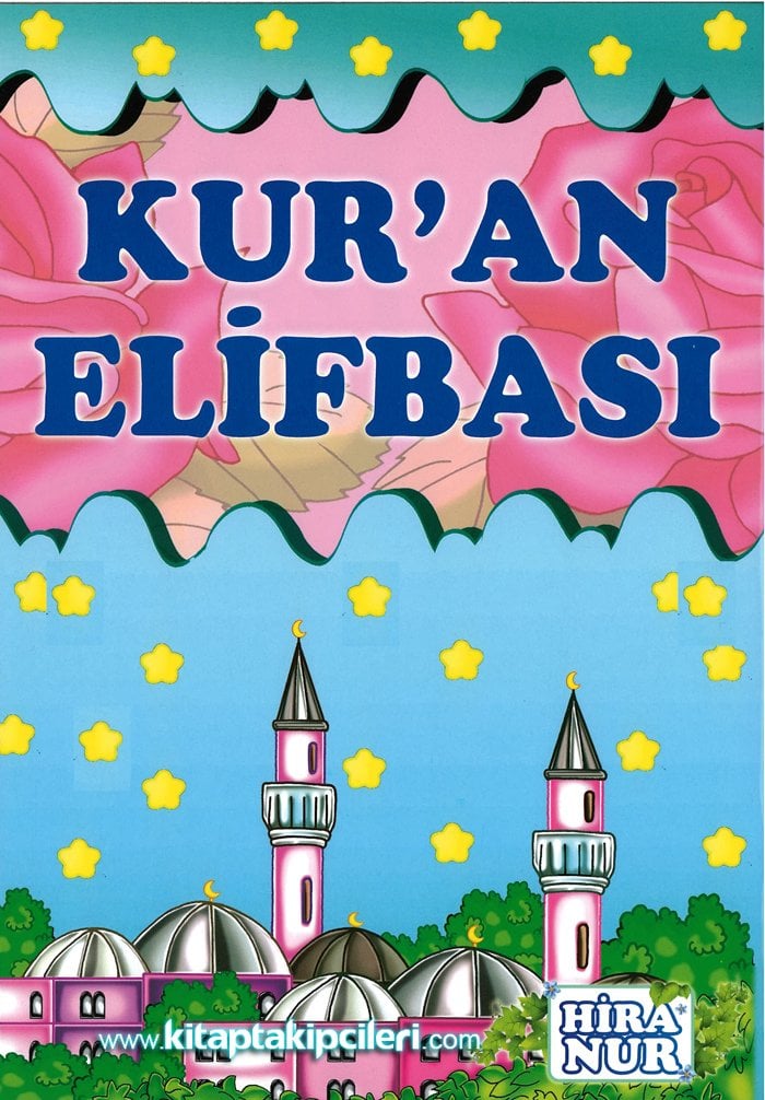 Kuran Elifbası, Hiranur