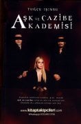 Aşk Ve Cazibe Akademisi, Tuğçe Işınsu, Ritüeller, Mistik Sırlar, Eski Yüzyıllardan Gelen Aşk Tılsımları