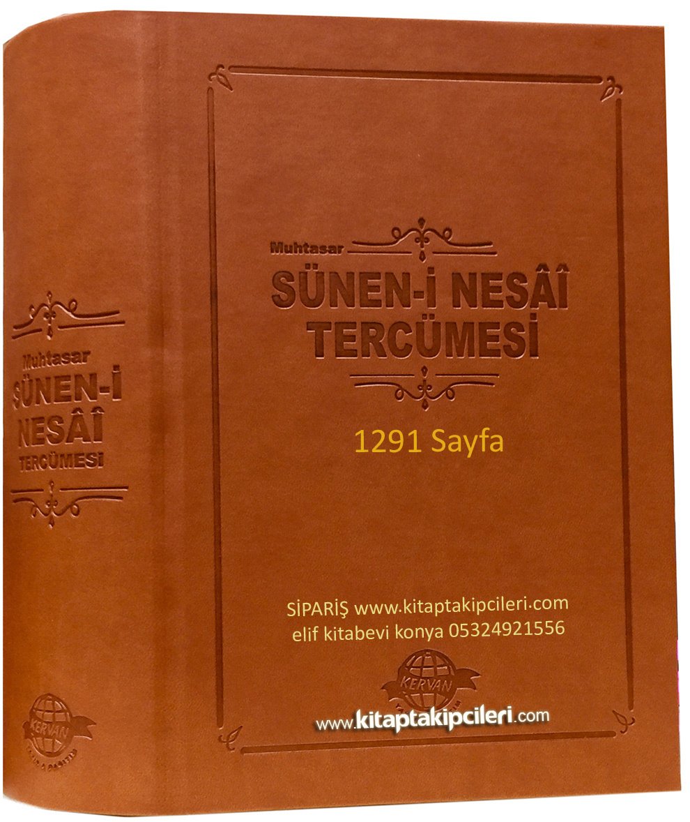 Süneni Nesai Tercümesi Muhtasar Hadis Kitabı, İmam Nesai, Kasım Yürekli, 17x24 cm Ebat Termo Cilt 1291 Sayfa