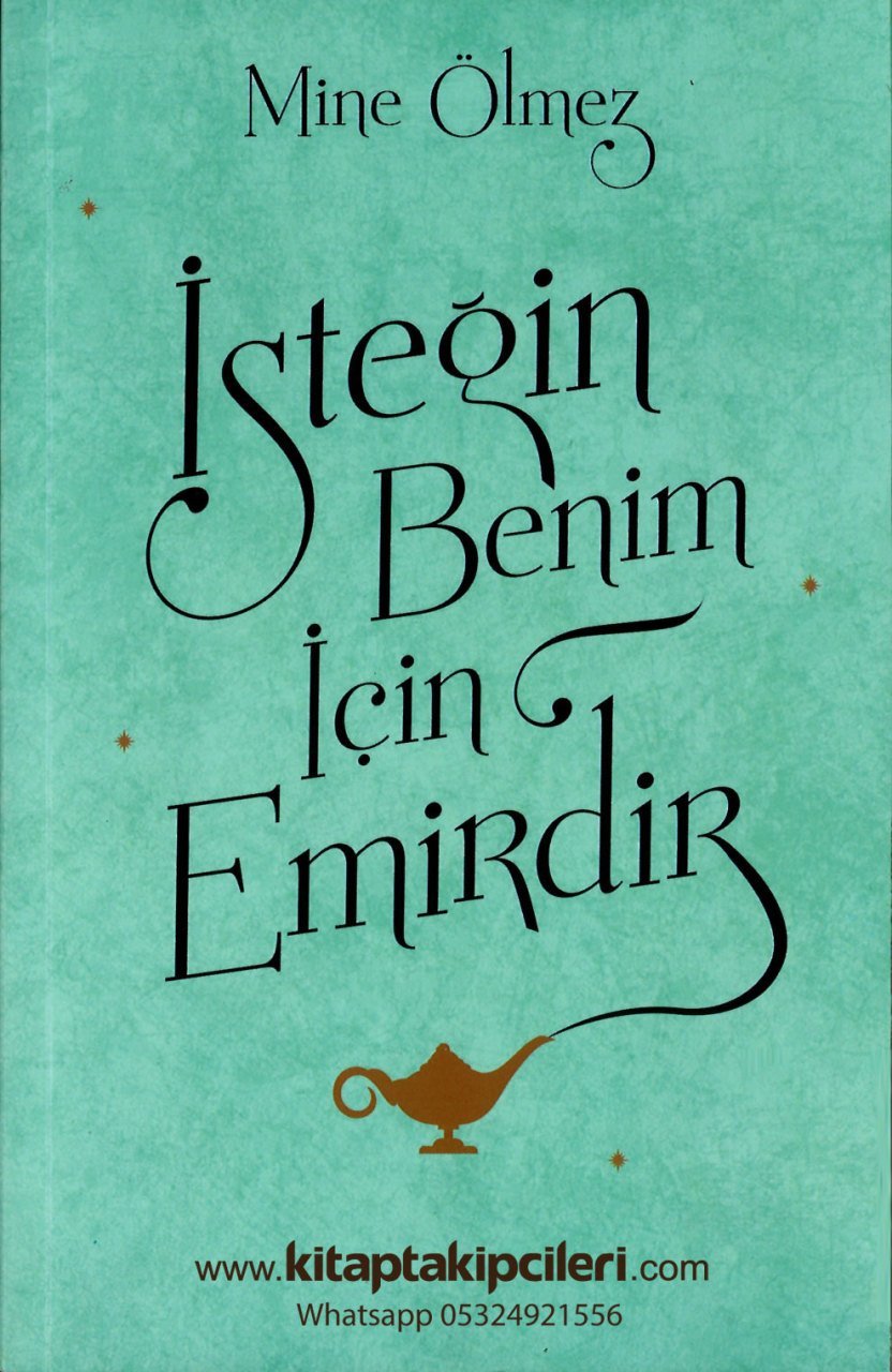 İsteğin Benim İçin Emirdir, Mine Ölmez, Ritüeller Ve Uygulamalar