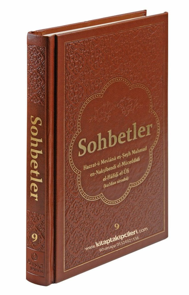 Sohbetler 9. Cilt DERİ Mahmut Ustaosmanoğlu Efendi Hz