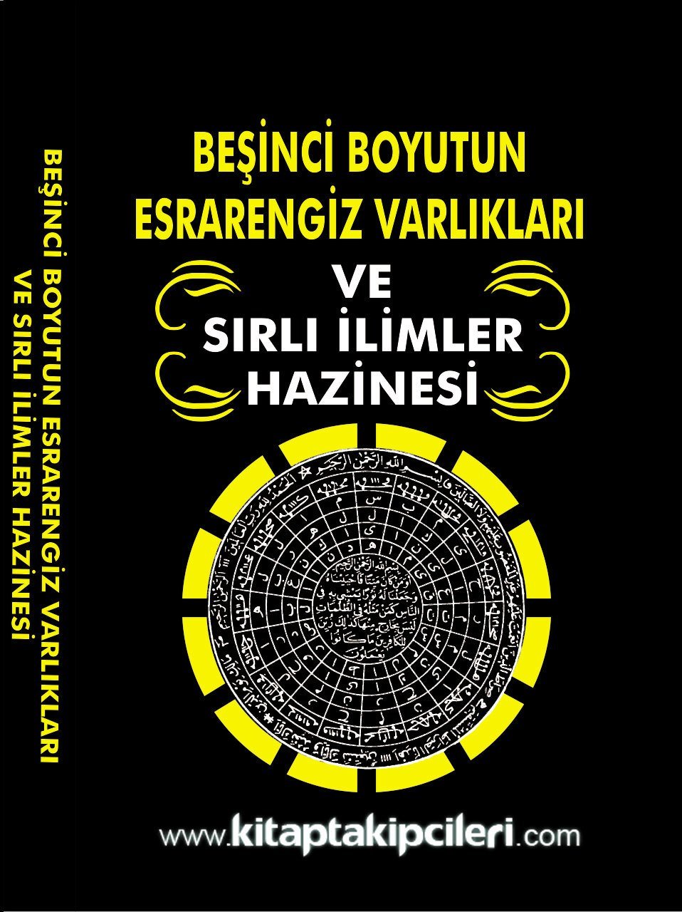 Beşinci Boyutun Esrarengiz Varlıkları ve Sırlı İlimler Hazinesi, Cinler Alemi, Volkan Kemal Ergenekon, 416 Sayfa