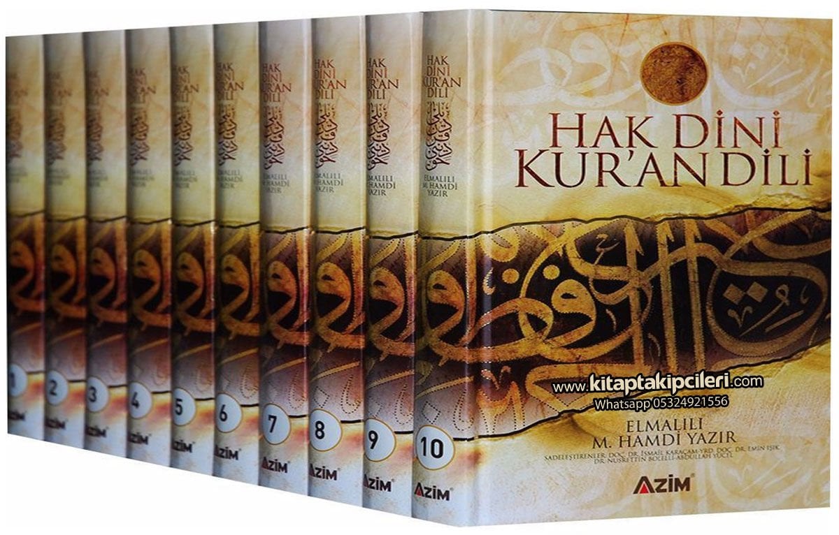 Hak Dini Kuran Dili Tefsiri, Elmalılı Muhammed Hamdi Yazır, İsmail Karaçam, Emin Işık Nusrettin Bolelli Abdullah Yücel Büyük Boy Sarı Şamua Kağıt 10 Cilt 6150 Sayfa