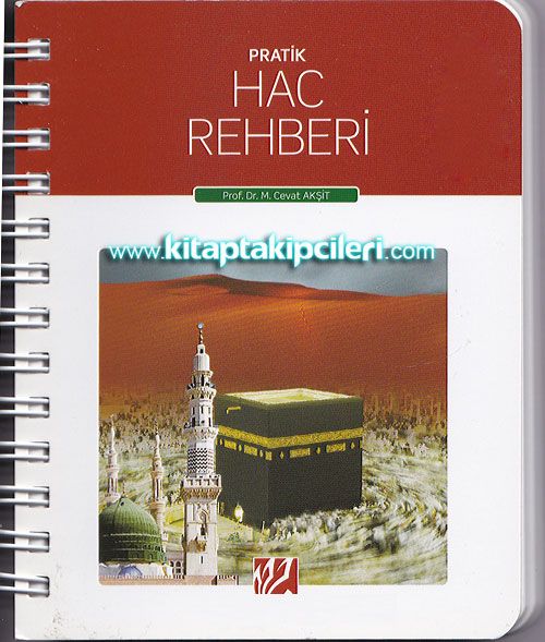 Pratik Hac Rehberi ve Duaları, Prof. Dr. M. Cevat Akşit, Cep Boy