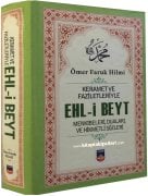 Ehli Beyt, Keramet Ve Faziletleriyle Menkıbeleri, Duaları Ve Hikmetli Sözleri, ÖMER FARUK HİLMİ