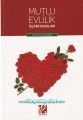 Mutlu Evlilik, İslami Esaslar, Prof. Dr. M. Cevat Akşit