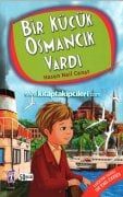 Bir Küçük Osmancık Vardı, Hasan Nail Canat