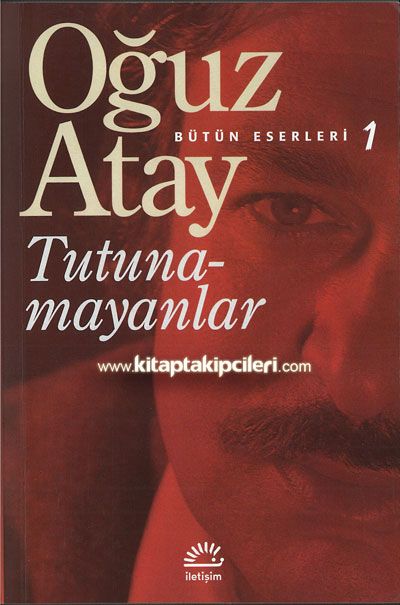 Tutunamayanlar, Oğuz Atay