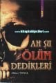 Ah Şu Ölüm Dedikleri, Abbas Yunal