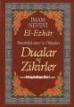 Rasulullahın Dilinden Dualar ve Zikirler, El Ezkar, İmam Nevevi