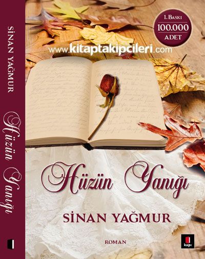 Hüzün Yanığı, Sinan Yağmur