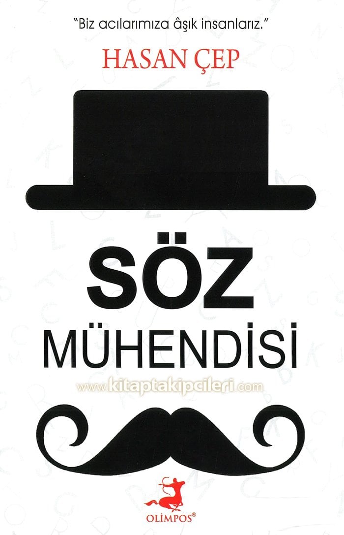 Söz Mühendisi, HASAN ÇEP
