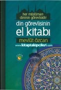 Din Görevlisinin El Kitabı Mevlüt Özcan, 17x24 cm Ebat Sert Kapak 720 Sayfa