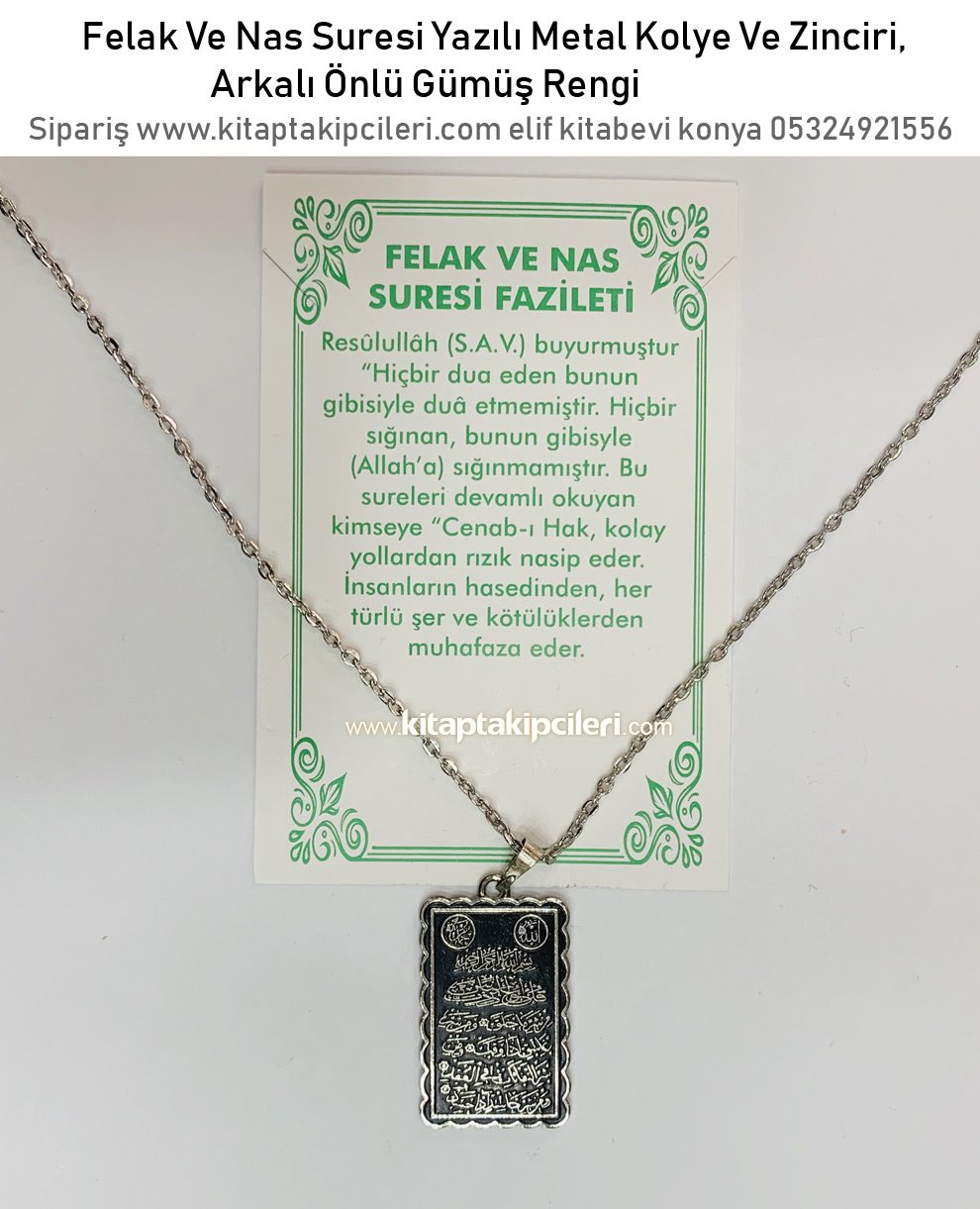 Felak Ve Nas Suresi Yazılı Metal Ucu Ve Zinciri Arkalı Önlü, Gümüş Rengi