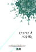 Ebu Derda Müsnedi, Hadisi Şerifler, Arapça Türkçe