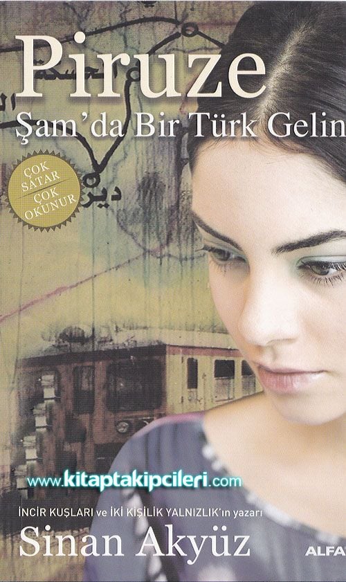Piruze, Şam'da Bir Türk Gelin, Sinan Akyüz, Küçük Boy