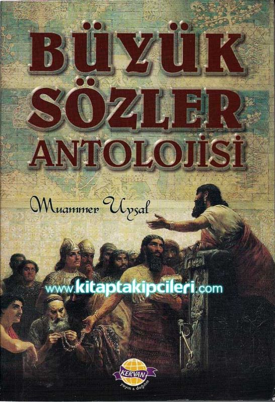 Büyük Sözler Antolojisi, Muammer Uysal