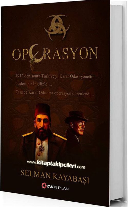 Operasyon, Selman Kayabaşı