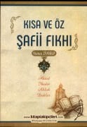 Kısa Ve Öz Şafii Fıkhı, Akaid, İbadet, Ahlak, Dualar, Yunus Ziyaalp 106 Sayfa