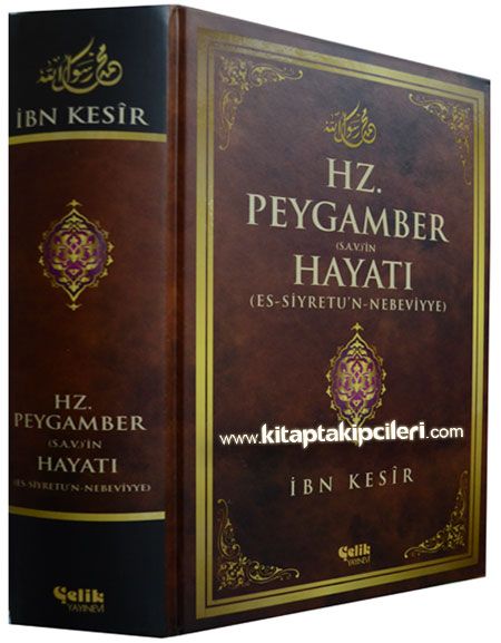 Hz. Peygamber s.a.v'in Hayatı, Es Siyretun Nebeviyye, İbn Kesir, Büyük Boy Ciltli