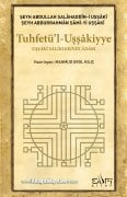 Tuhfetül Uşşakiyye, Uşşaki Saliklerinin Adabı, Şeyh Abdurrahman Salahaddin Sami Uşşaki, Mahmud Erol Kılıç