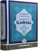 Hanefiler İçin İlmihal, İbadetler, Helaller ve Haramlar, İnanç Esasları, El Hediyyetül Alaiyye Türkçe Tercümesi, İbn Abidin Zade