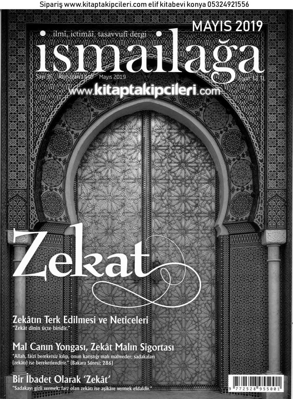 İsmailağa Dergisi Mayıs 2019 | Zekat Konusu | Mahmut Efendi Sohbetleri