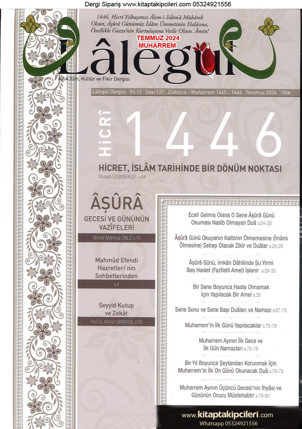 Lalegül Dergisi Temmuz 2024 Cübbeli Ahmet Hoca Muharrem Ayı Ve Aşure Günü Gecesi Vazifeleri, Hicri Sene Sonu Ve Başı Duaları