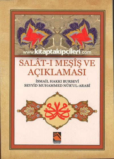 Salatı Meşiş ve Açıklaması, İsmail Hakkı Bursevi, Seyyid Muhammed Nurul Arabi, Cep Boy