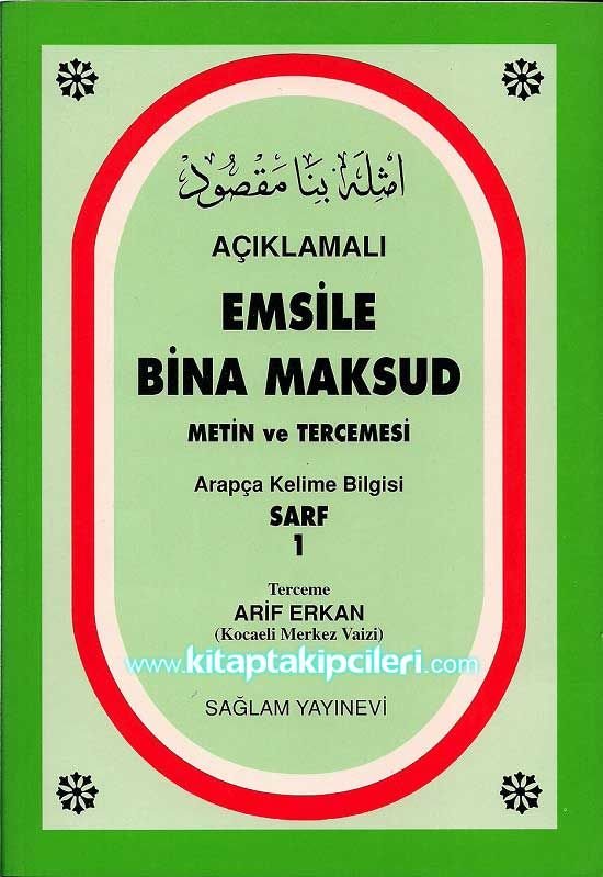 Açıklamalı Emsile Bina Maksud Metin ve Tercemesi - Arif Erkan