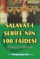 Salavatı Şerife'nin 100 Faidesi ve Salavatı Şerife'ler, Abdurrahman Göldağı