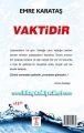 Vaktidir Çünkü Dilin Dökemediğini Göz Akıtır, Emre Karataş