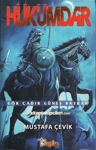 Hükümdar Gök Çadır Güneş Bayrak Mustafa Çevik