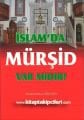 İslamda Mürşid Var mıdır? Abdurrahman Göldağı