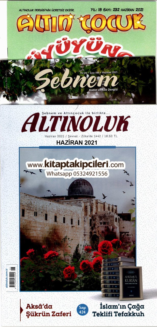 Altınoluk Dergisi Haziran 2021 | Şebnem Kadın Aile | Altın Çocuk | 3 Dergi