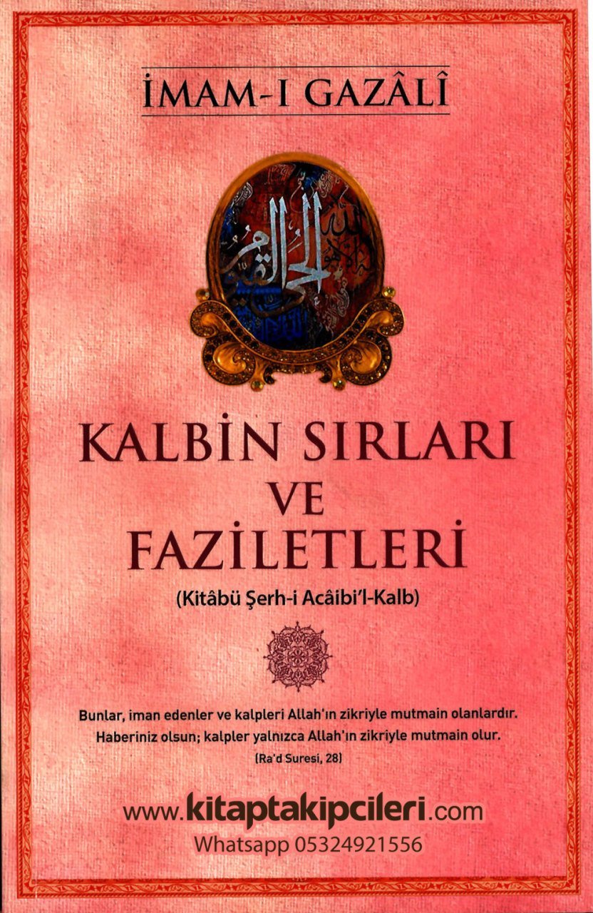 Kalbin Sırları Ve Faziletleri, İmam Gazali