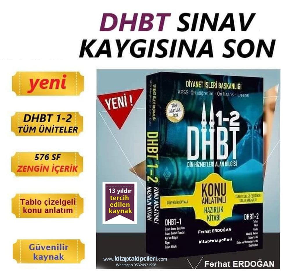 DHBT Konu Anlatımlı Hazırlık Kitabı Ferhat Erdoğan Diyanet İşleri Başkanlığı Kpss Ortaöğretim Önlisans Lisans, Tablo Çizelge Şeklinde Kolay Anlaşılır 576 Sayfa