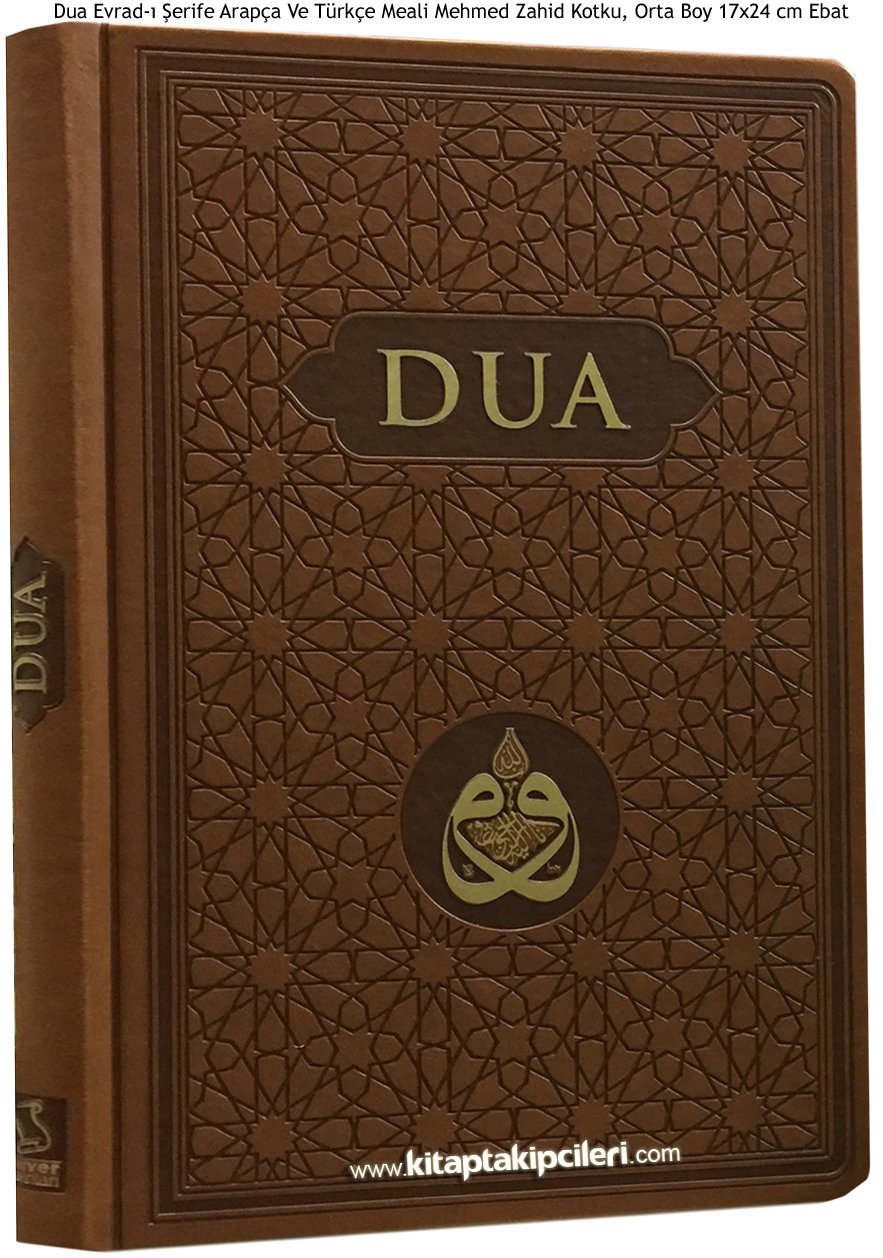 Dua Kitabı Evradı Şerife, Arapça Türkçe Mealli, Mehmed Zahid Kotku, Fihristli, Deri Tipi Ciltli, Orta Boy 17x24