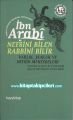 Nefsini Bilen Rabbini Bilir, Varlık, Yokluk ve Nefsin Mertebeleri, İbn Arabi