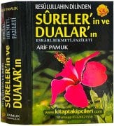 Resulullahın Dilinden Sureler ve Dualar, Esrarı, Hikmeti, Fazileti, Arif Pamuk, Ciltli, 735 Sayfa