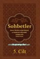Sohbetler Mahmut Ustaosmanoğlu Efendi Hz - 5. Cilt - Karton Kapak