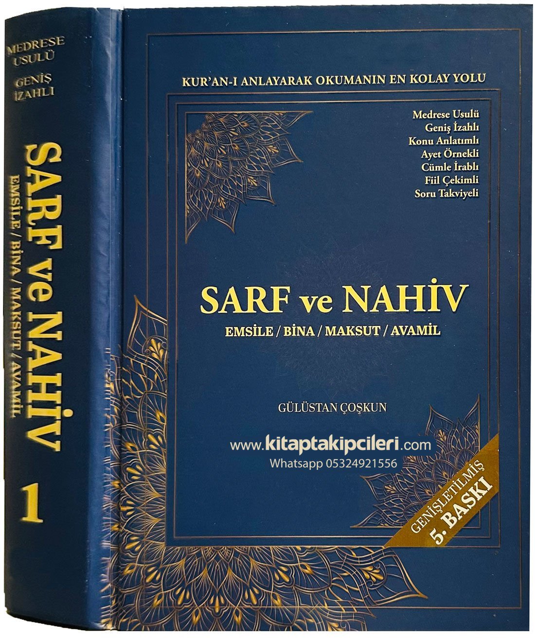 5. BASKI Sarf Ve Nahiv Genişletilmiş Gülüstan Coşkun Emsile, Bina, Maksut, Avamil, Medrese Usulü Geniş İzahlı, Diyanet, İlahiyat, Ön Lisans, İmam Hatip, İhtisas, Vaizlik Sınavı Ve Özel Kurslar, Türkçe Arapça, 575 Sayfa