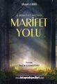 Marifet Yolu El Burhanül Müeyyed Ahmed Er Rıfai