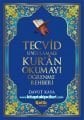 Tecvid Uygulamalı Kuran Okumayı Öğrenme Rehberi, Davut Kaya