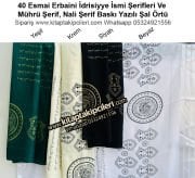 40 Esmai Erbaini İdrisiyye İsmi Şerifleri Ve Mührü Şerif, Nali Şerif Yazılı Şal Örtü, Siyah, Beyaz, Krem, Yeşil Renk Seçenekli