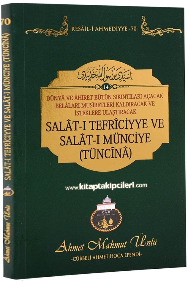 Salatı Tefriciye Ve Salatı Münciye Tüncina, Bütün Sıkıntıları Açacak Belaları Kaldıracak Salavatı Şerifeler, Cübbeli Ahmet Hoca