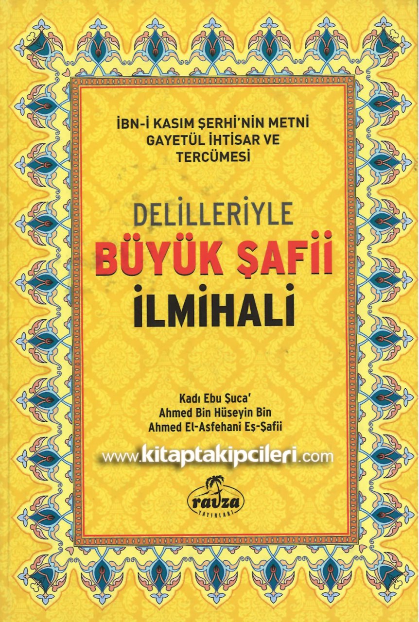 Delilleriyle Büyük Şafii İlmihali, İbn Kasım Şerhi'nin Metni Gayetül İhtisar ve Tercümesi, Büyük Boy Ciltli