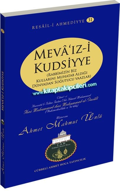 Mevaızi Kudsiyye, Rabbimizin Biz Kullarını Muhatab Aldığı Dünyadan Soğutucu Vaazlar, Cübbeli Ahmet Hoca